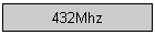 432Mhz